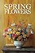 SPRING FLOWERS: Spring Blos...