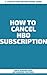 How to Cancel HBO Subscript...