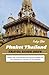 Phuket Thailand Travel Guid...