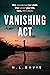 Vanishing Act
