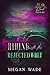 Riding With The Rejected Wolf by Megan Wade
