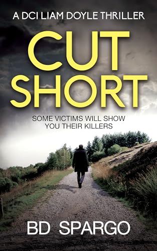 Cut Short (DCI Liam Doyle #1)