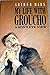 My Life with Groucho: A Son's Eye View