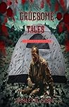 Gruesome Tales: 2...