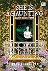 She is a Haunting...