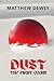 Dust: The First Oasis