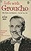 Life with Groucho by Arthur  Marx