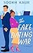 The Fake Dating War