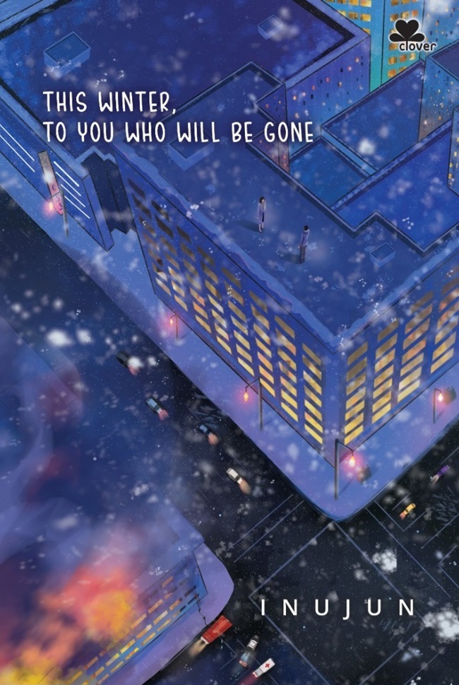 This Winter, To You Who Will be Gone (Paperback)