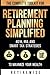 Retirement Planning Simplif...