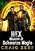Schwarze Magie (Hex #3)