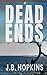 Dead Ends
