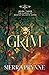 Grim by Sierra Prynne