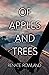 Of Apples And Trees