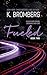 Fueled (Driven, #2) by K. Bromberg