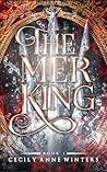 The Mer King: A L...