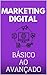 Marketing Digital: Do básic...