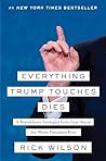 Everything Trump Touches Dies: A Republican Strategist Gets Real About the Worst President Ever