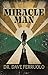 MIRACLE MAN