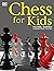 Chess for Kids