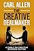 The Creative Dealmaker: A F...