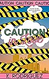 Caution in Love