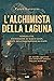 L'alchimista della laguna (...