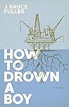 How to Drown a Bo...