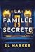 La famille secrète