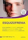 Esquizofrenia (Portuguese Edition) Esquizofrenia (Portuguese Edition)
