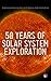 50 Years of Solar System Ex...