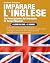 Imparare L'inglese: Da Prin...