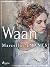 Waan (Dutch Edition)