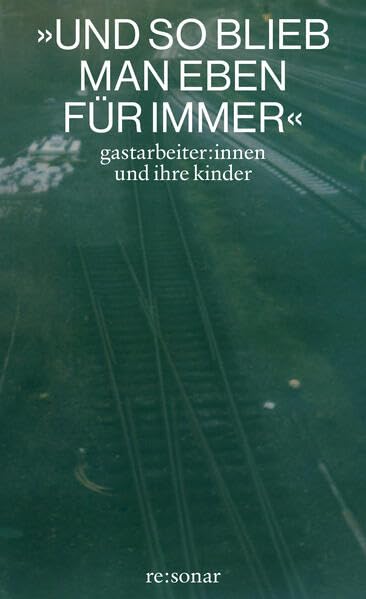 »Und So Blieb Man Eben Für Immer« (Paperback)