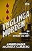 Ynglingamorden - en krimina...