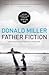 Father Fiction by Donald Miller