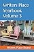 Writers Place Yearbook Volu...