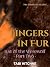 Fingers in Fur (Lust of the...