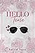 Hello Tease (Hello, #7)