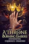 Book cover for A Throne of Burning Embers: New Adult Fantasy Romance (The Ironworld Series Book 3)