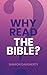 Why Read the Bible