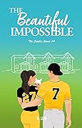 The Beautiful Impossible