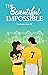 The Beautiful Impossible