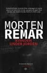 Kvinden under jorden by Morten Remar