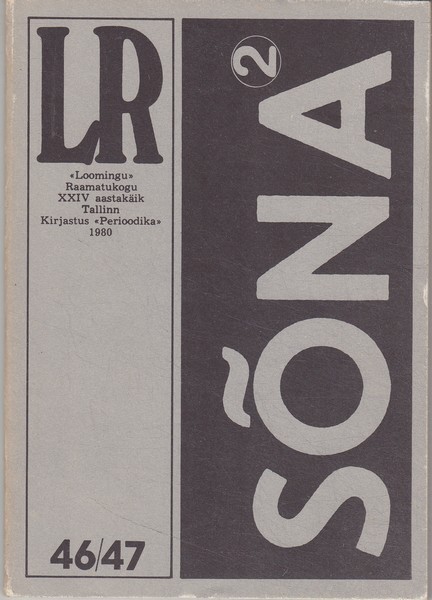 Sõna 2. Noorte loomingut (Loomingu Raamatukogu, #46-47/1980)