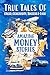 Amazing Money Stories by Peter Waitzman