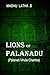 Lions of Palanadu by Mrs. MADHU LATHA S
