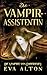 Die Vampirassistentin: Ein romantischer Fantasy Vampir-Hexen Roman (Die Vampire von Emberbury) (German Edition)