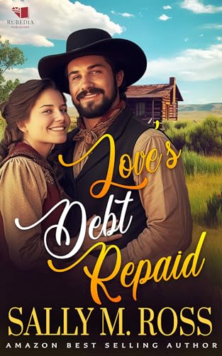 Love's Debt Repaid (Kindle Edition)