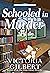 Schooled in Murder (Campus ...